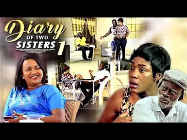 Diary Of Two Sisters 2 | 2019